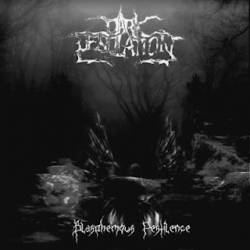 Dark Desolation : Blasphemous Pestilence
